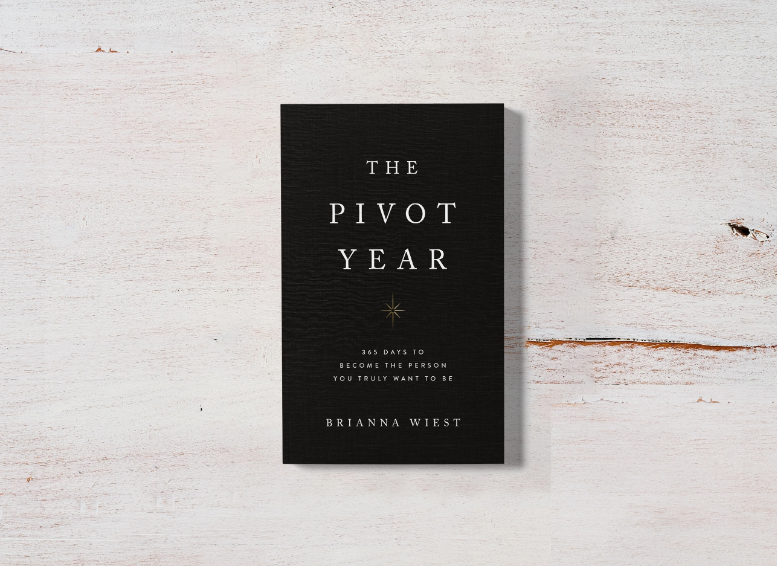 The Pivot Year | Brianna Wiest