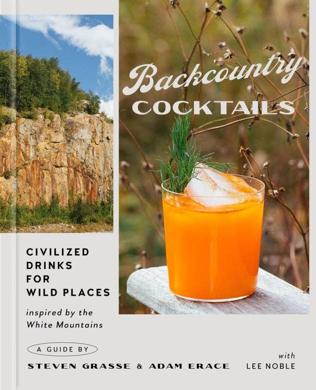 Backcountry Cocktails: Civilized Drinks for Wild Places (hc)