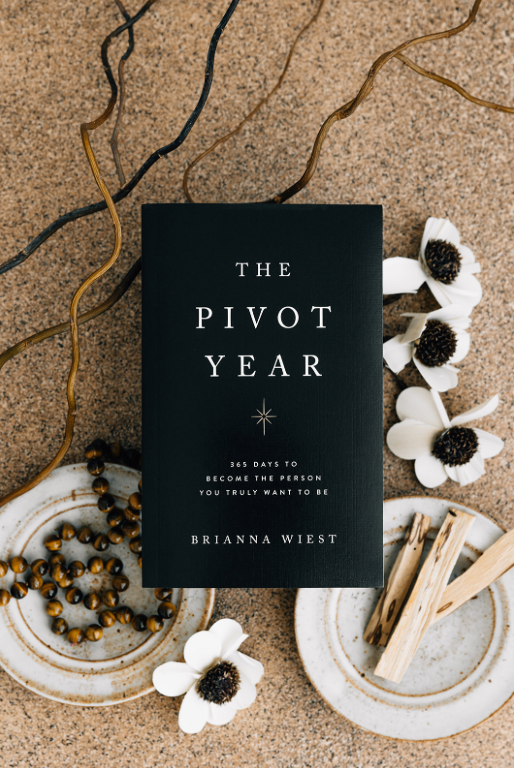 The Pivot Year | Brianna Wiest