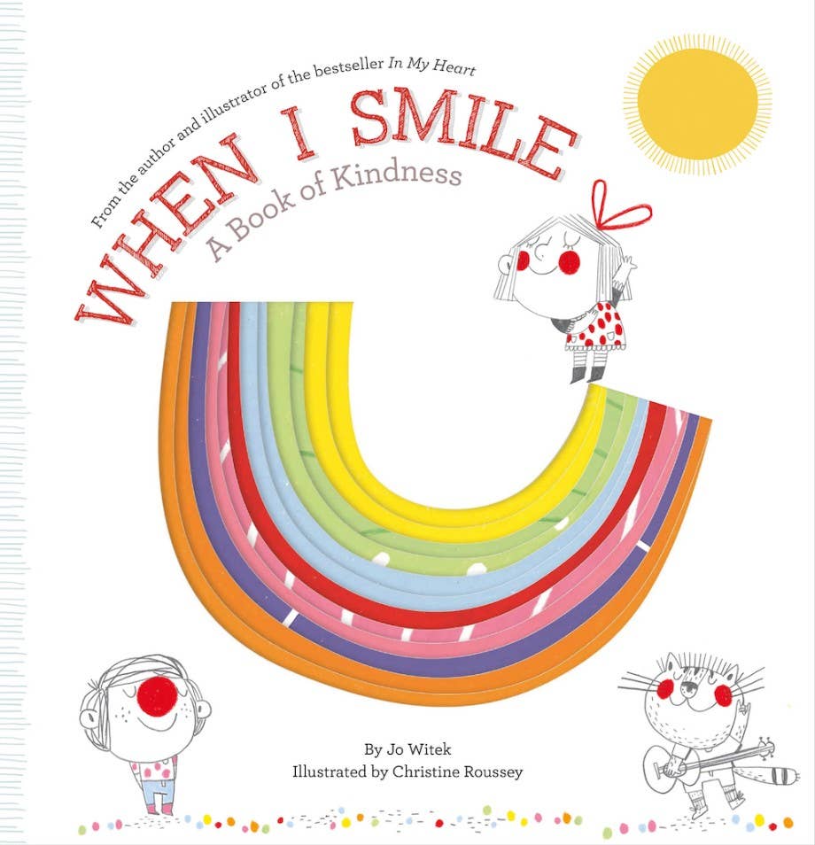 Book cover of 'When I Smile: A Book of Kindness' with colorful design and characters.