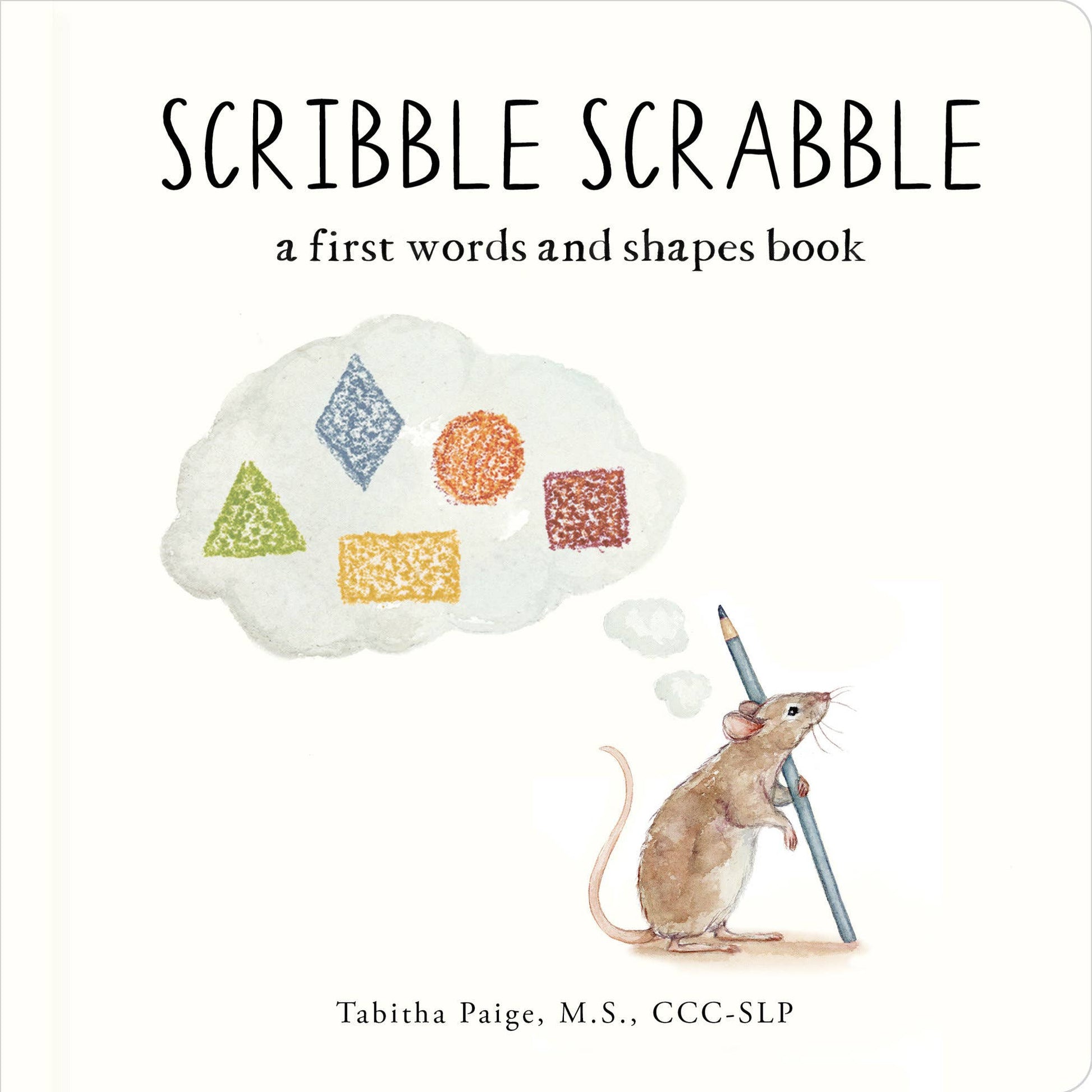 Scribble Scrabble — Board Book of First Words