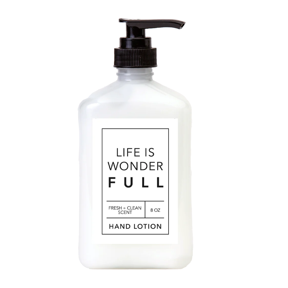 Life Is Wonderfull Hand Lotion 8 oz