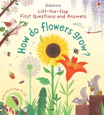 How do flowers grow?