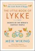 Little Book of Lykke, The: Meik Wiking