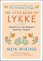 Little Book of Lykke, The: Meik Wiking