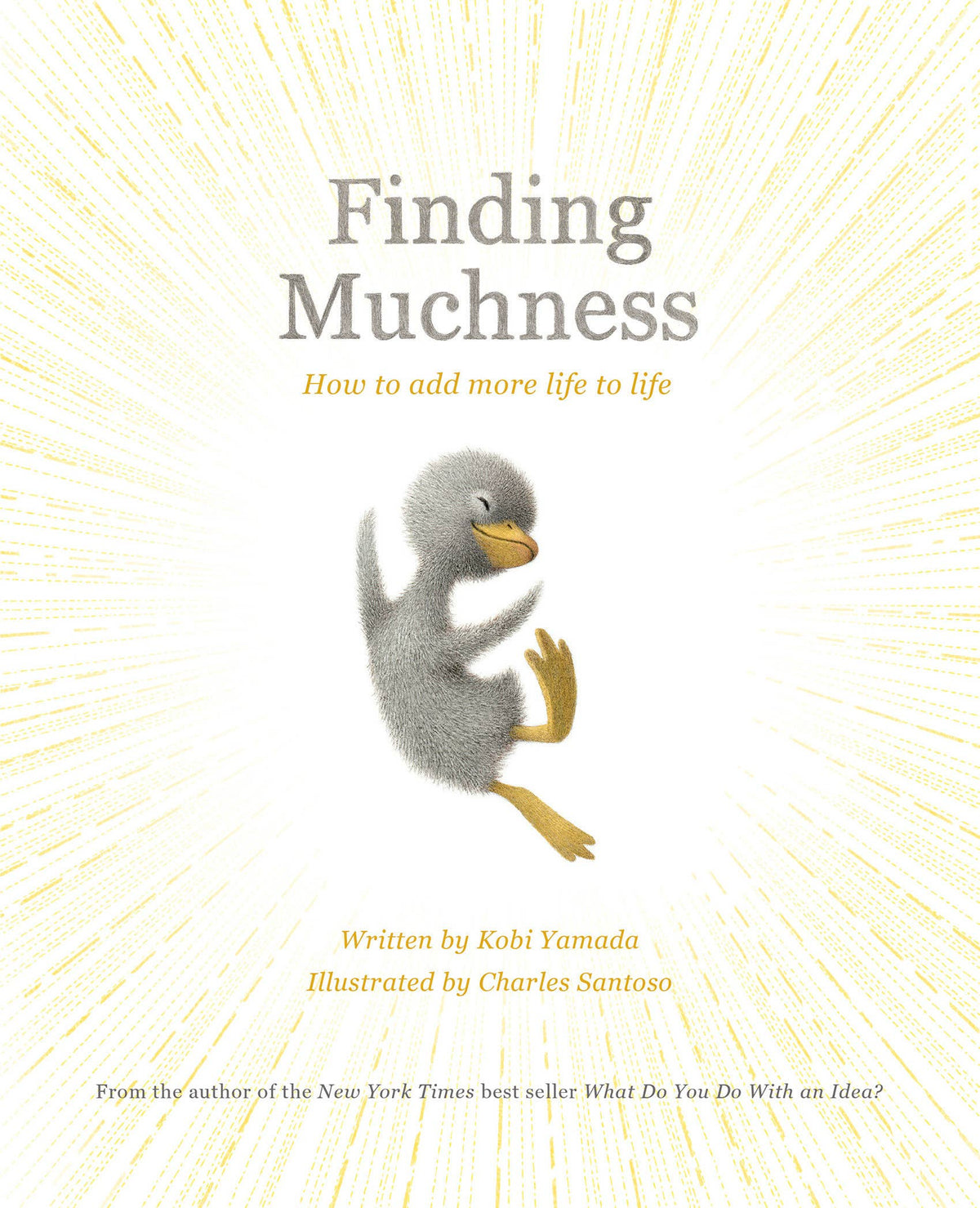 Book cover of 'Finding Muchness' with a duck illustration on a radiant background